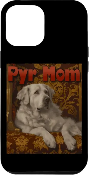 iPhone 15 Plus Great Pyrenees Pyr Mom Love Snow Bear Mountain Dog Sheepdog Case