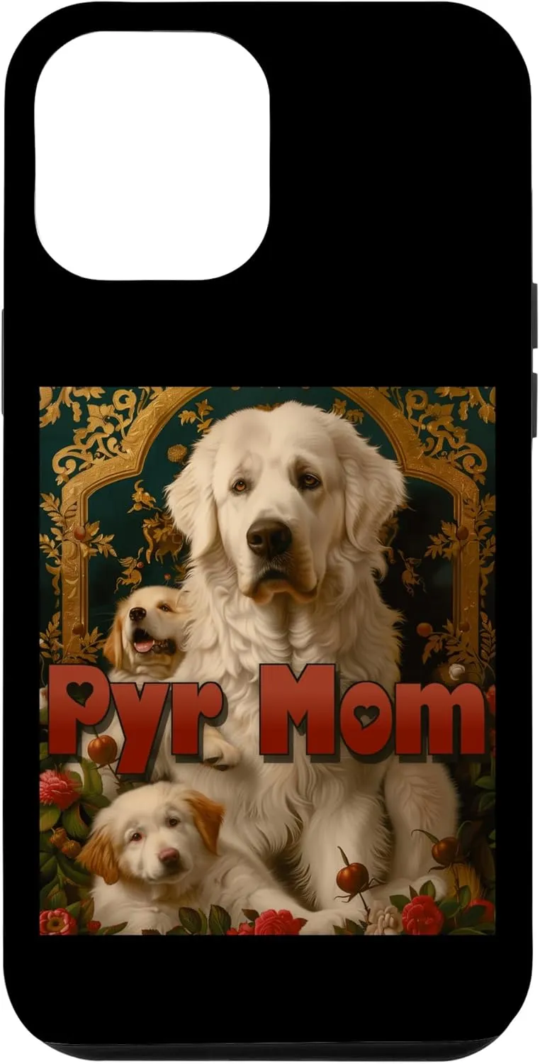 iPhone 15 Plus Great Pyrenees Pyr Mom Love Snow Bear Mountain Dog Sheepdog Case
